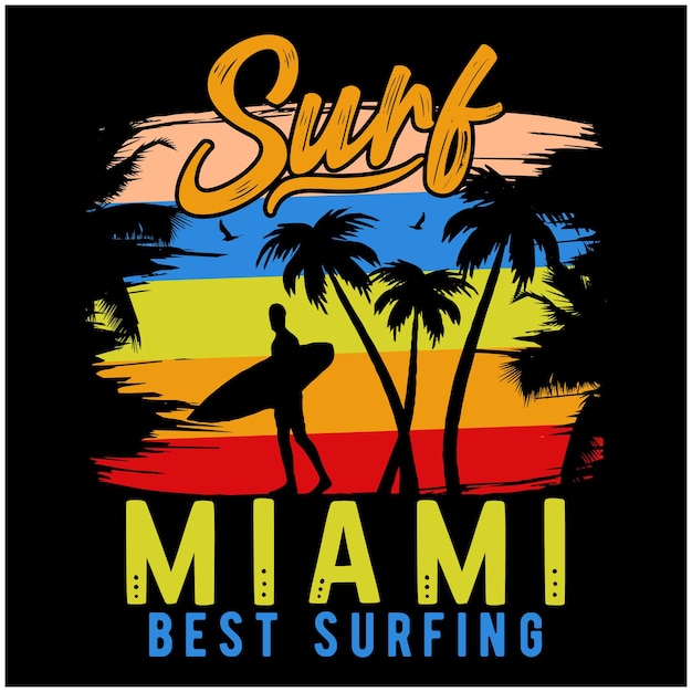 Tshirt Print On Demand를 위한 Surf Miami 최고의 서핑 빈티지 레트로 디자인