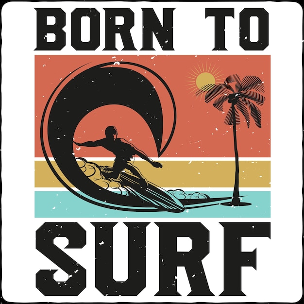 Surf TShirt Design Zomer Design Zomer Surfen Strand Design Vector Art Watersport