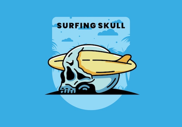 Surfboard piercing the skull illustration design