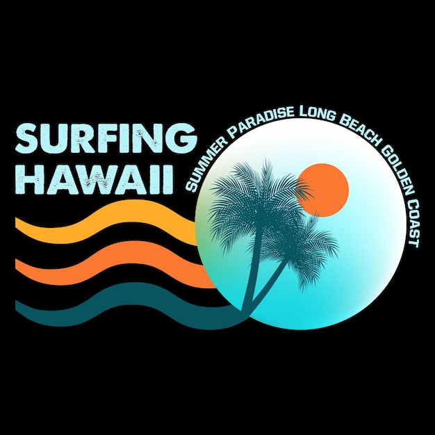 Surfing Hawaii Beach Vector Illustration T-Shirt Design