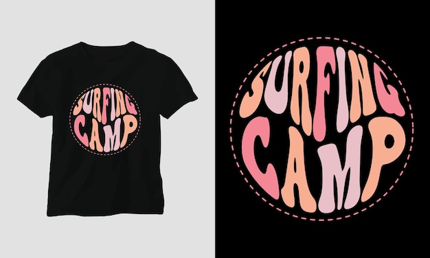 Surfkamp Surfen Groovy Tshirt Design Retro Style