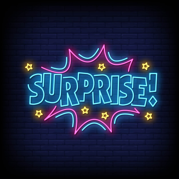 Surprise neon signs style text