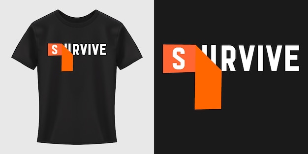 Survive typography t-shirt design