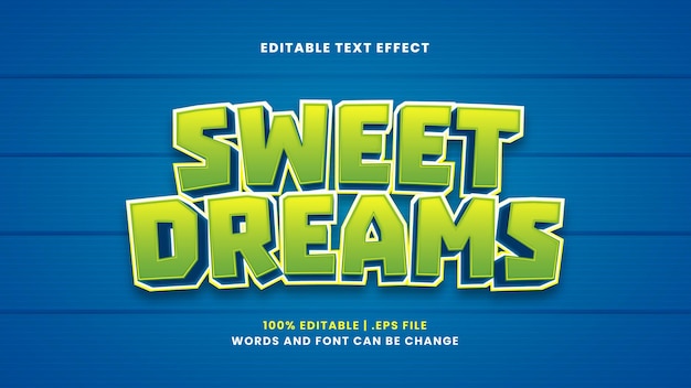 Sweet dreams editable text effect in modern 3d style