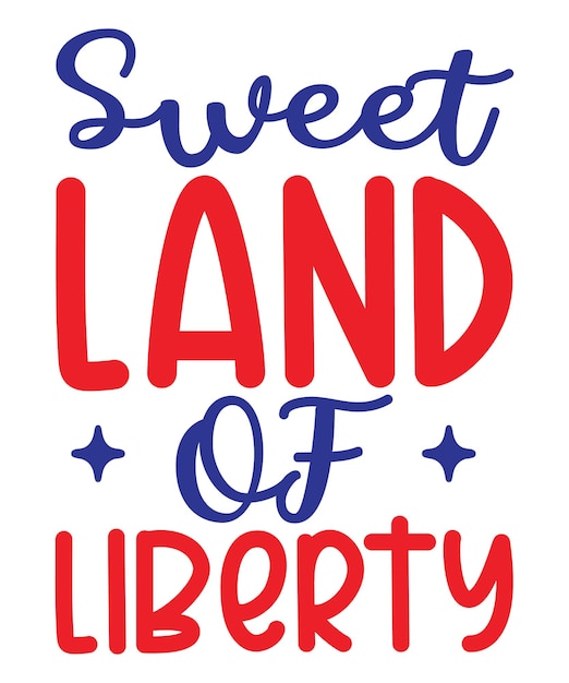 Sweet Land of Liberty