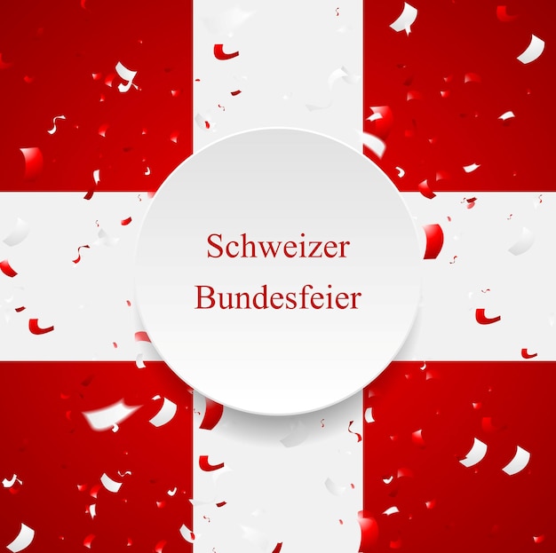 Национальный день Швейцарии Schweizer Bundesfeier