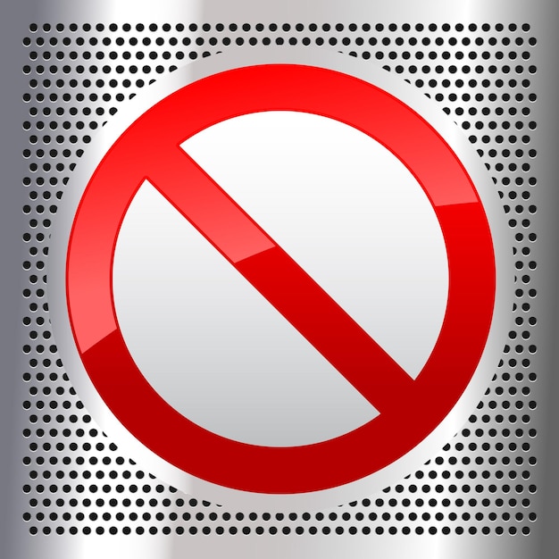 Symbool verboden teken op een metalen geperforeerde roestvrijstalen plaat