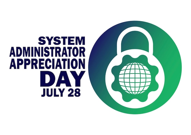 System Administrator Appreciation Day Vector illustration