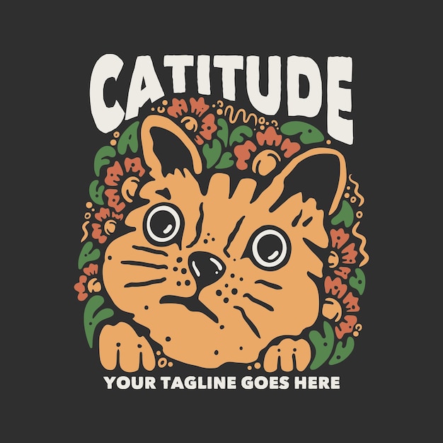 T-shirt design catitudine con testa di gatto e sfondo grigio illustrazione vintage