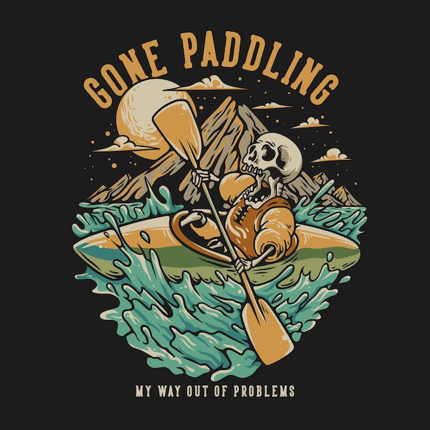 Vettore t shirt design andato paddling con scheletro con scheletro kayak illustrazione vintage