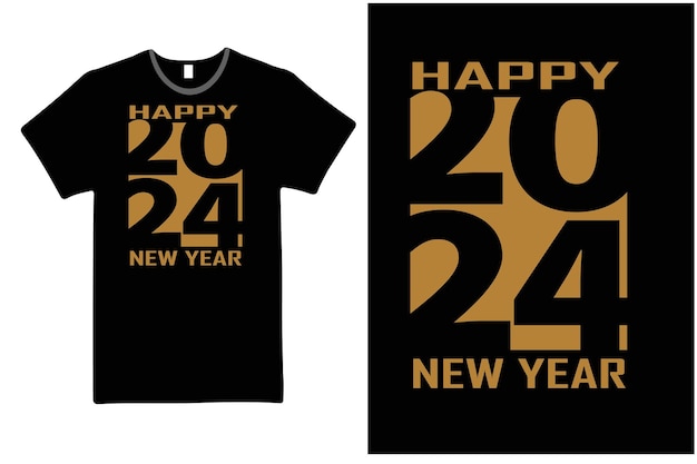 T shirt design happy new year 2024