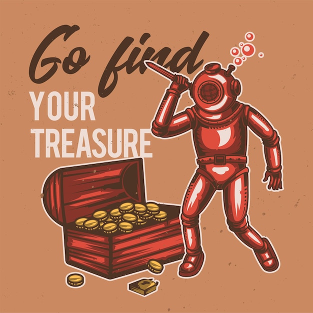 T-shirt or poster design with illustration of diver and treasure.