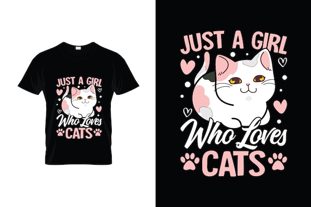 Vector a t - shirt that says just a girl who loves cats