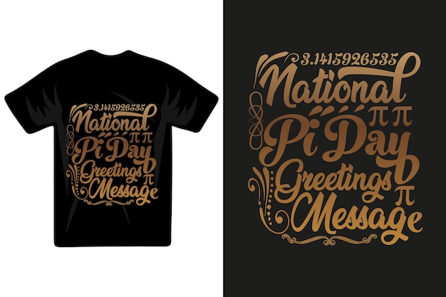 A t - shirt that says national pi day on it