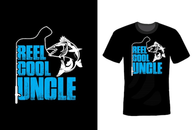 Vector a t - shirt that says reel cool uncle.