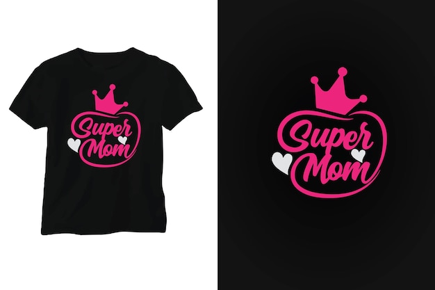 Vettore t-shirt con il titolo'super mamma '