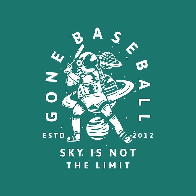 T-shirtontwerp verdwenen honkbal lucht is niet de limiet estd 2012 met astronaut die honkbal vintage illustratie speelt