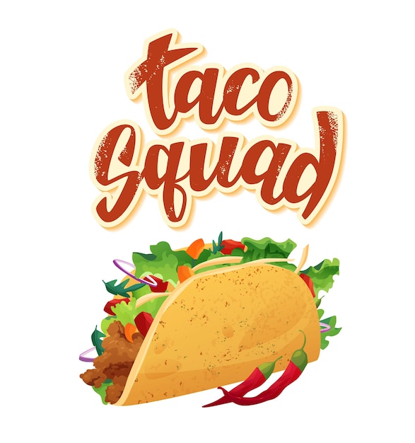 Taco squad hand lettering text with tacos with meat and vegetables