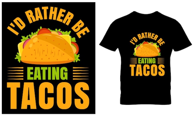 Tacos tshirt design vector graphic