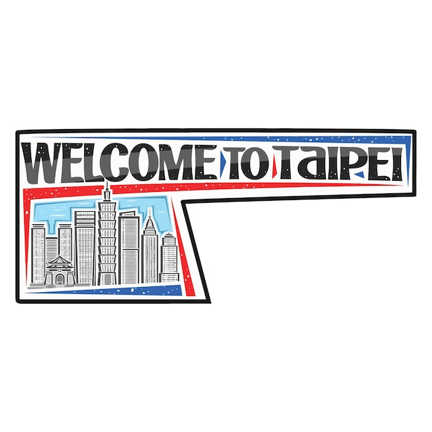 Taipei Skyline Landmark Vlag Sticker Embleem Badge Reizen Souvenir Illustratie