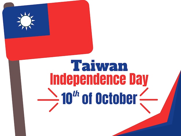 День независимости Тайваня с флагом Тайваня символ вектора национализма и патриотизма