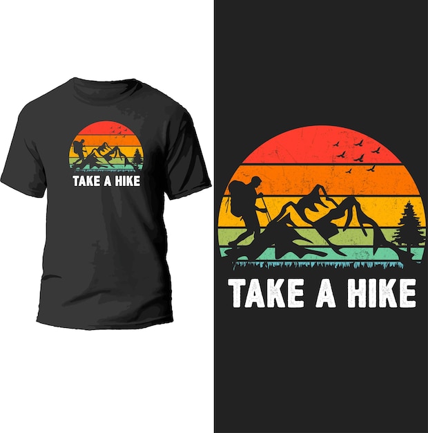 Take a hike t shirt design.