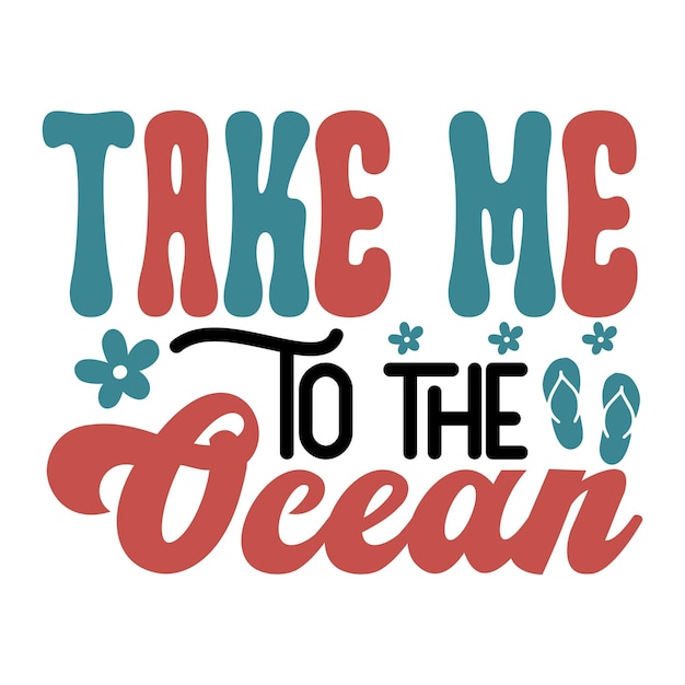 take me to the ocean Retro SVG