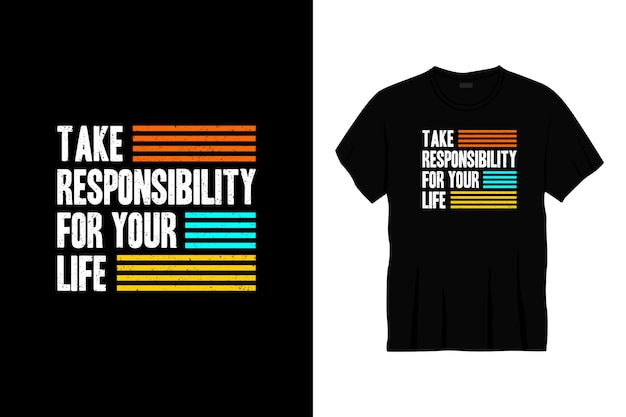 삶의 타이포그래피 티셔츠 디자인에 대한 책임