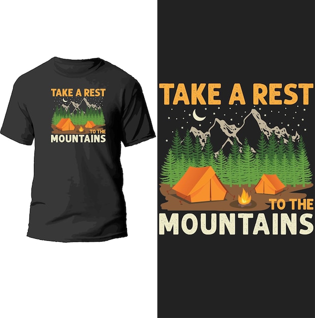 Take a rest mountains t shirt design.