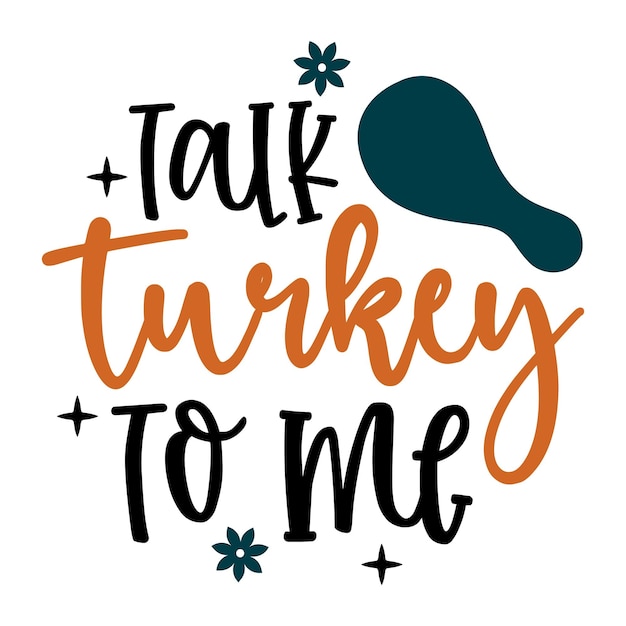 Talk turkey to me Round sign SVG