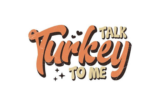Parlami della turchia design della maglietta tipografica del ringraziamento