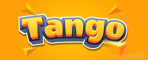 Tango custom text with 3D style editable text effect