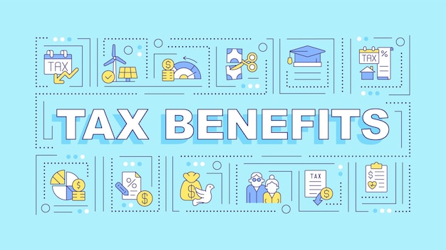 Tax benefits light blue word concept Criteria for taxpayers Typography banner Flat design Vector illustration with title text editable line icons Ready to use Arial Black font used