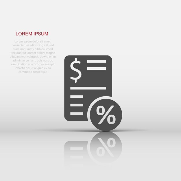 Tax payment icon in flat style Budget invoice vector illustration on white isolated background Calculate document business concept