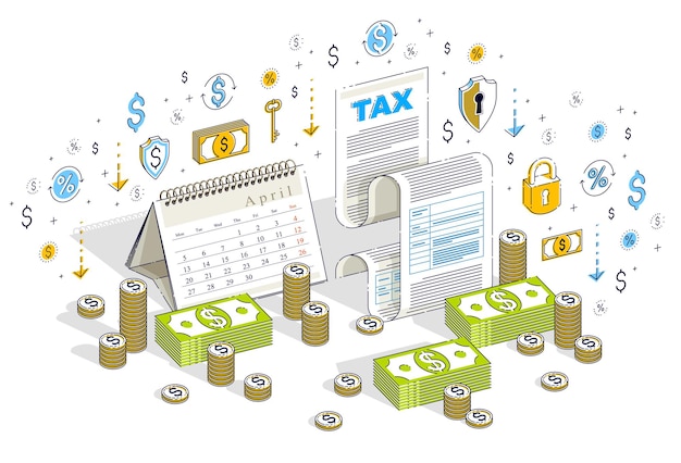 Concetto di tassazione, modulo fiscale o documento legale cartaceo con pile di denaro contante e calendario isolato su bianco. illustrazione isometrica di finanza di vettore 3d con icone, grafici di statistiche ed elementi di design.