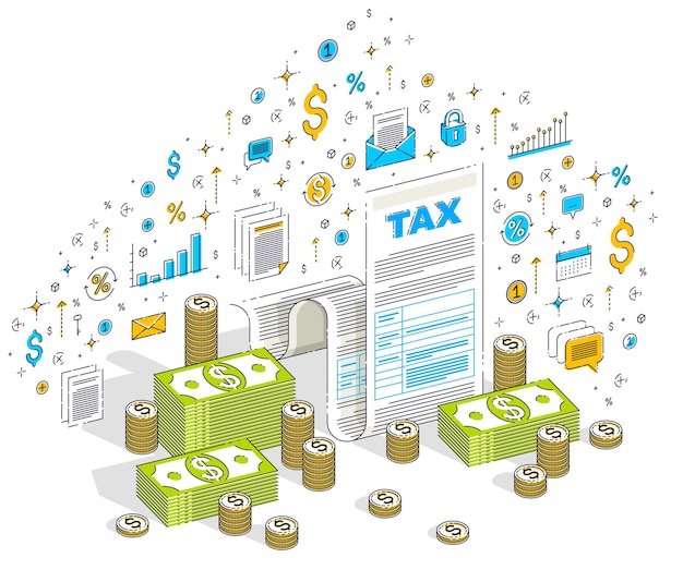 Concetto di tassazione, modulo fiscale o documento legale cartaceo con pile di denaro contante isolati su sfondo bianco. illustrazione di finanza vettoriale 3d isometrica con icone, grafici delle statistiche ed elementi di design.