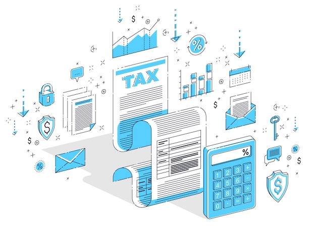 課税の概念、税務フォーム、または白で分離された計算機を備えた紙の法的文書。アイコン、統計チャート、デザイン要素と等角投影3dベクトル金融イラスト。