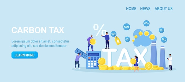 Taxation for nature pollution carbon tax and co2 emissions environmental price charge government payment for burning fossil fuels and make dioxide air pollution ghg fee to reduce greenhouse gases