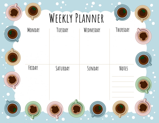 Vector tea and coffee cups weekly planner and to do list.