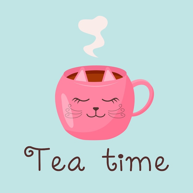 Tea mug with steam Pink cup in the shape of a cat Tea time quote Greeting card