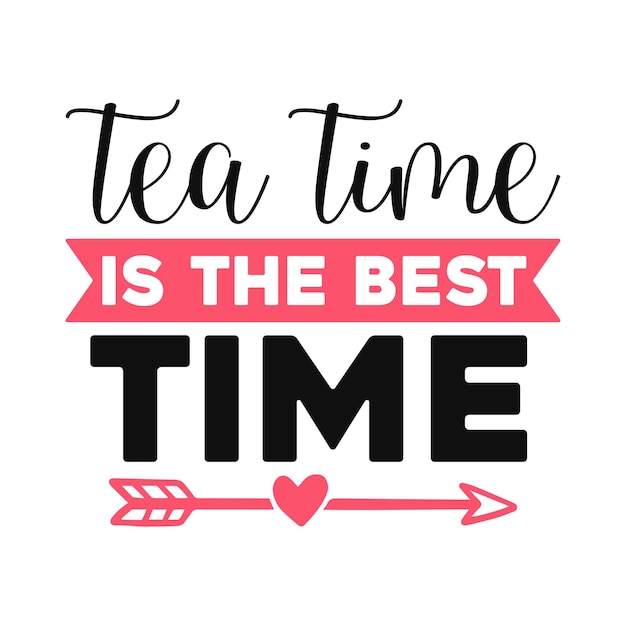 Vector tea time is the best time