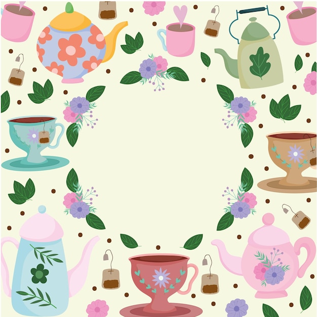 Vector tea time, wreath floral teapot cups leaves flowers fresh  illustration