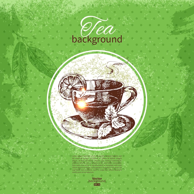 Tea vintage background. hand drawn sketch illustration. menu design