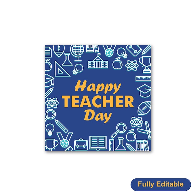 Teacher day editable post design