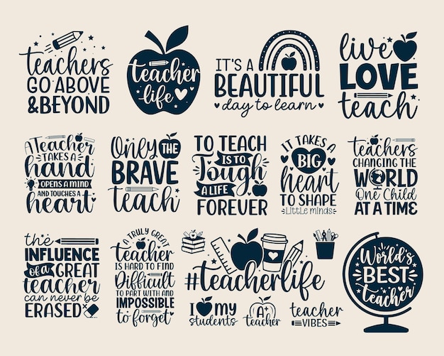 Teacher day quotes lettering set school sayings typography back to school student book sign shirt