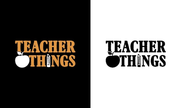 Teacher Quote T shirt design, typography