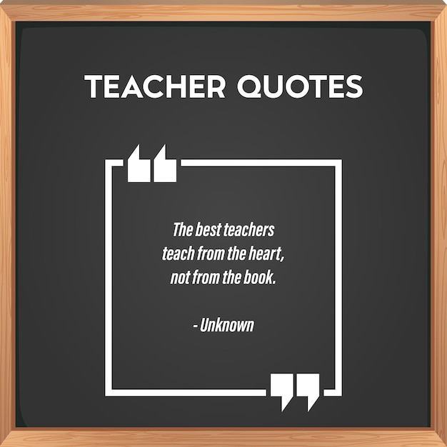 Teacher Quotes