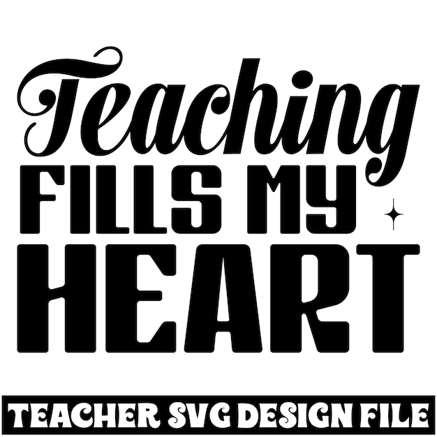 Teacher svg design and digital download