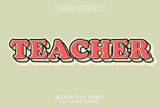 Teacher Text Effect