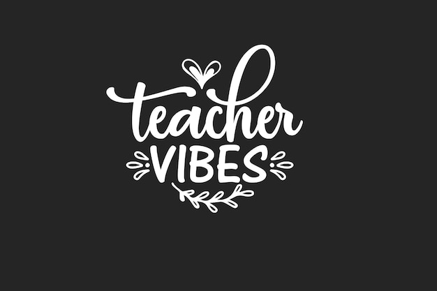 Teacher Vibes SVG